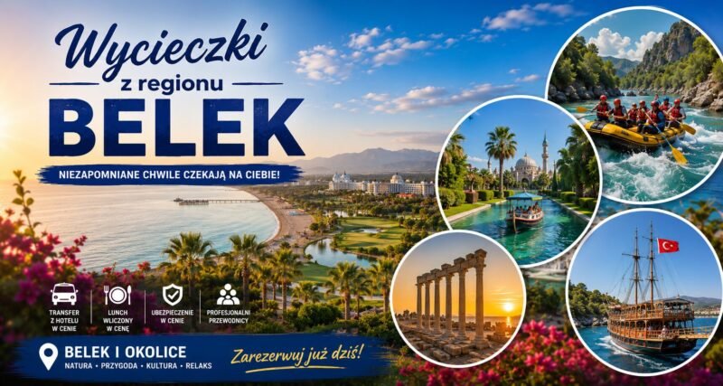 Wycieczki z regionu Belek